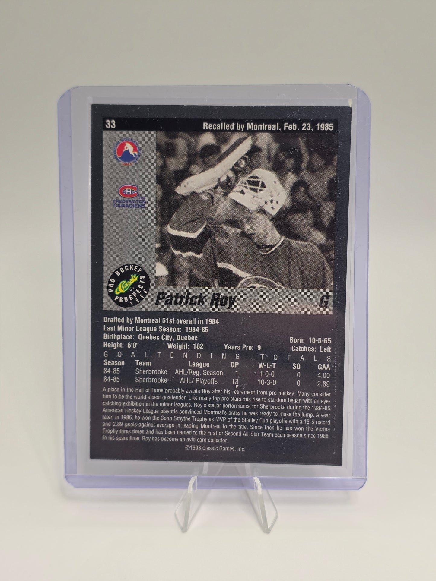 93 Classic Pro Prospects #33 β Patrick Roy (Sherbrooke Canadiens / Minor League Graduate)